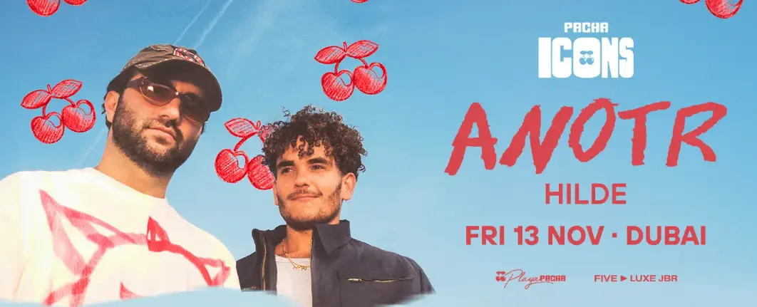 ANOTR Live in Dubai | Pacha ICONS at Playa Pacha