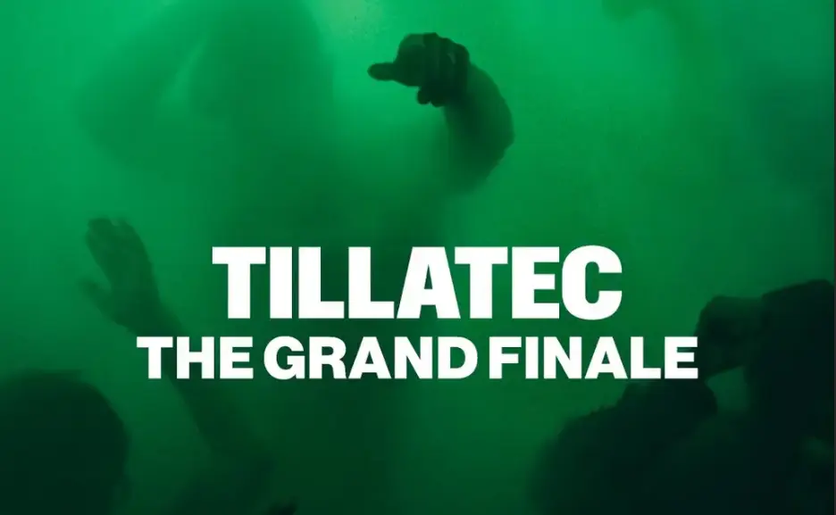 THE GRAND FINALE: TILLATEC Closing Weekender