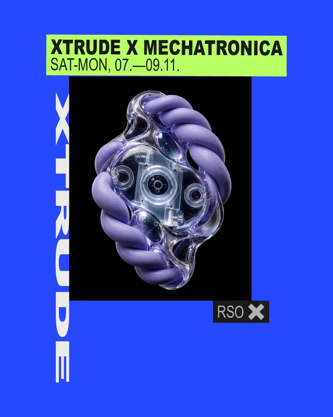 XTRUDE x Mechatronica w/ Freddy K, Hyden, ÜBERKIKZ, IMOGEN, Ben Pest