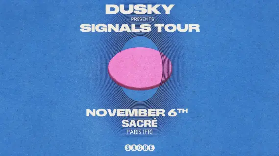Dusky présent Signals Tour