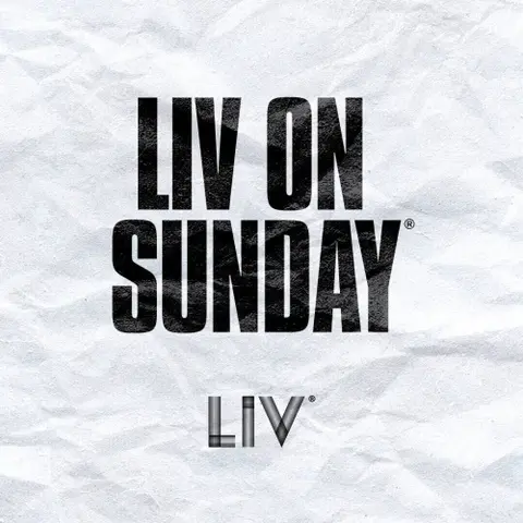 LIV ON SUNDAY