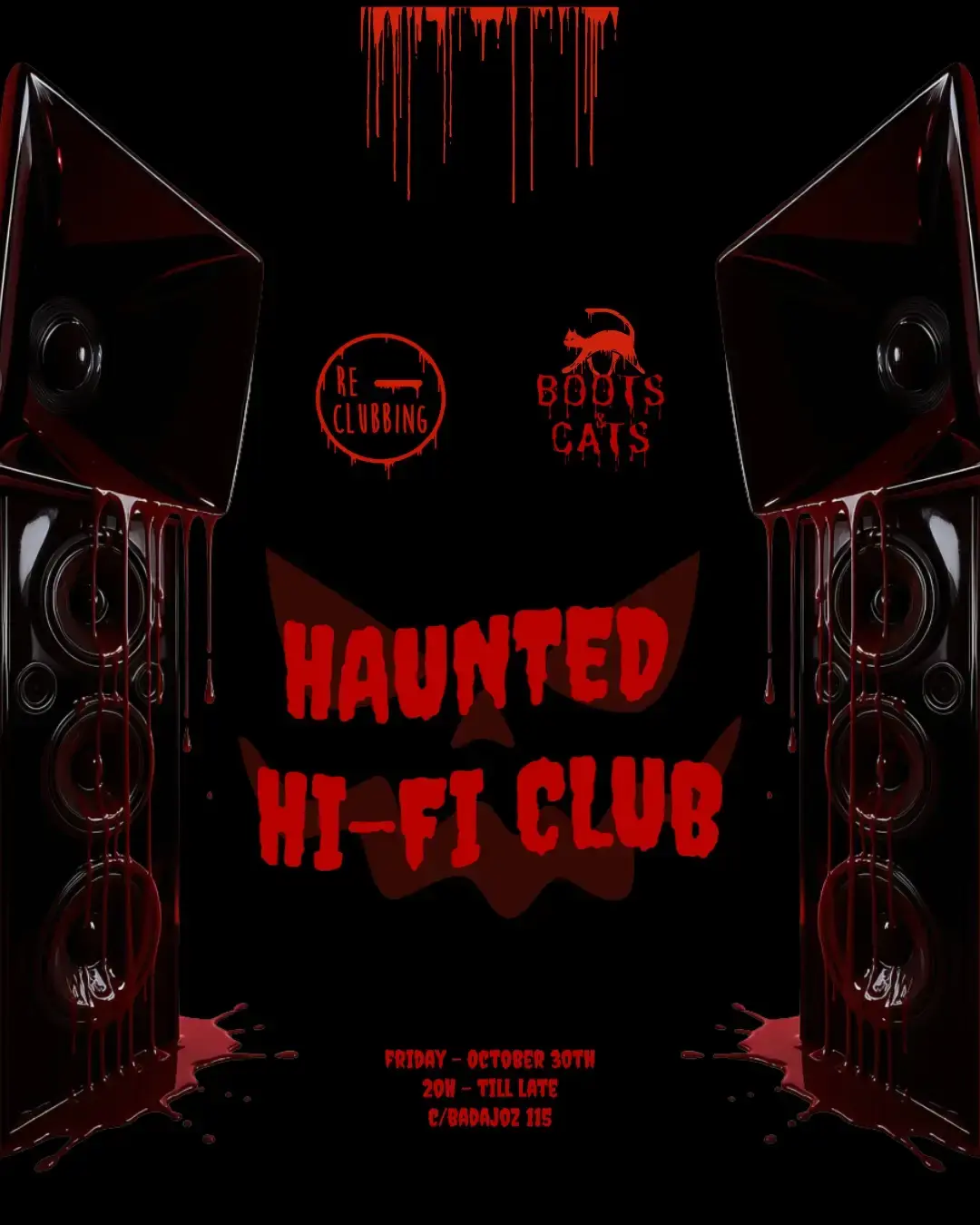 Haunted Hi-Fi Club - Halloween Special by Re-Clubbing x Boots & Cats