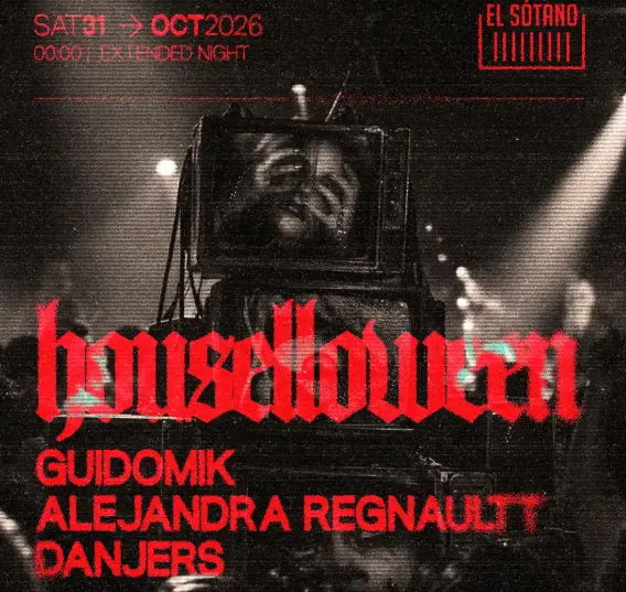 HOUSELLOWEEN: Guidomik, Alejandra Regnaultt, Danjers