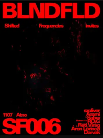 Shifted Frequencies 006: BLNDFLD (GE)